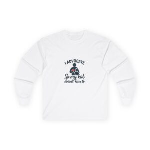 Advocacy Long Sleeve Tee, Unisex Cotton Tee, Perfect for Parents, Advocacy Support Shirt, Gift for Advocates, Home Schooling Tee