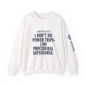 Advocate Sweatshirt, Empowerment Gift, Advocacy Apparel, Inspirational Crewneck, Educational Awareness Clothing