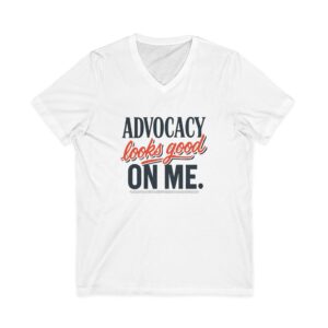 Advocacy V-Neck Tee, Empowerment Shirt, Unisex Casual Top, Education Advocate Apparel, Gift for Activists, Statement T-Shirt