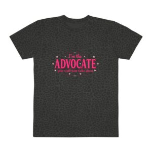 Advocate Education T-Shirt — "I'm the Advocate" School & Parent Support Tee